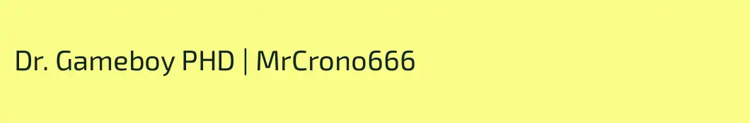 Dr. Gameboy PHD | MrCrono666